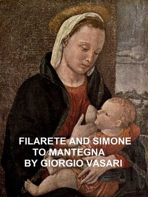 cover image of Filarete and Simone to Mantegna